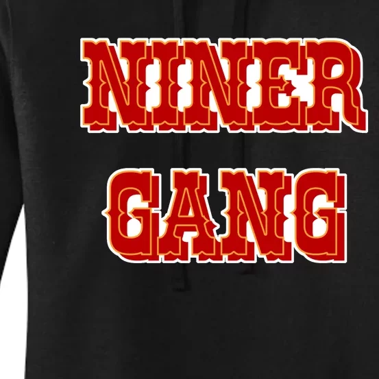 Bang Bang Niner Gang San Francisco Women's Pullover Hoodie