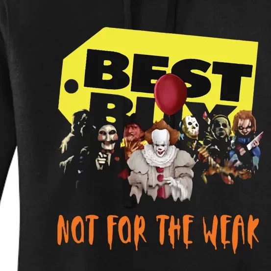 Best Buy Not For The Weak Funny Halloween Women's Pullover Hoodie