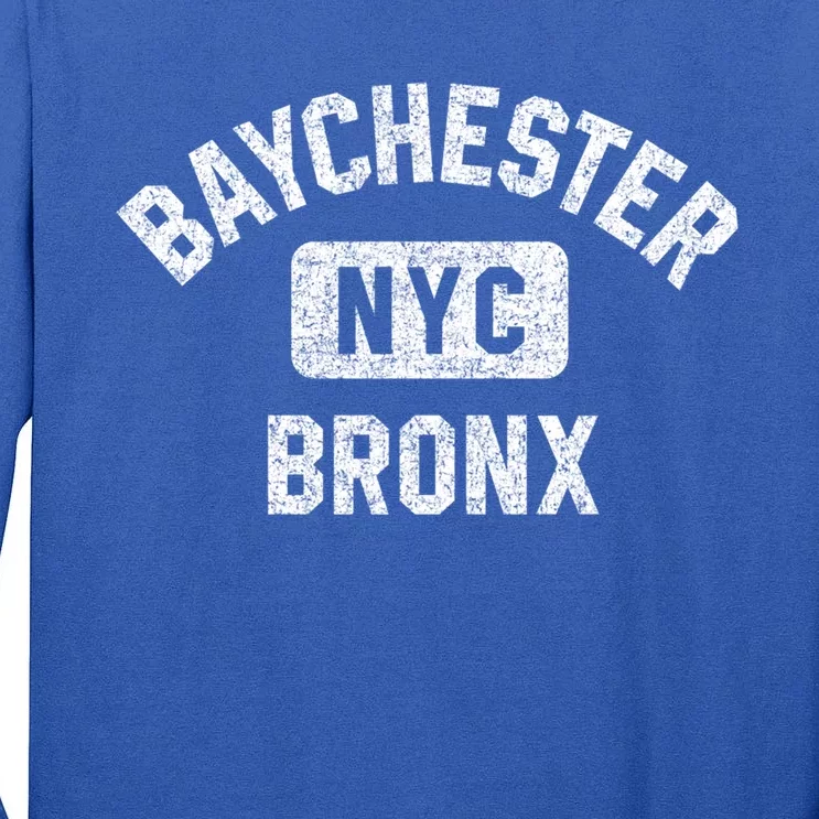 Baychester Bronx Nyc Gym Style Distressed White Print Gift Tall Long Sleeve T-Shirt