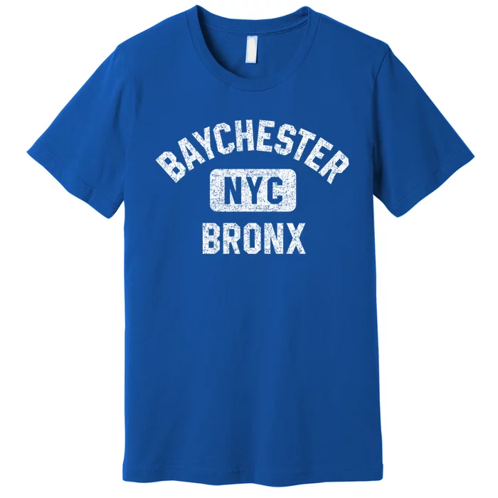 Baychester Bronx Nyc Gym Style Distressed White Print Gift Premium T-Shirt