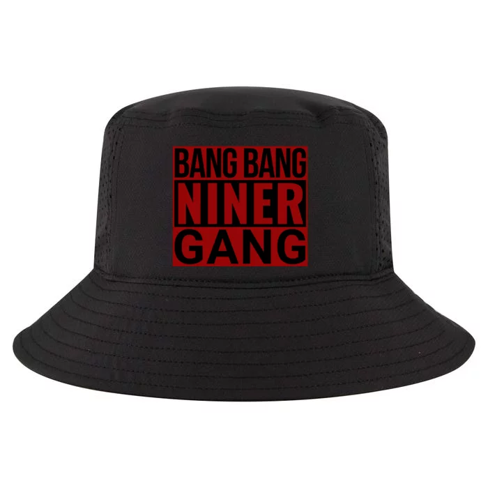 Bang Bang Niner Gang Football San Francisco Sports Cool Comfort Performance Bucket Hat