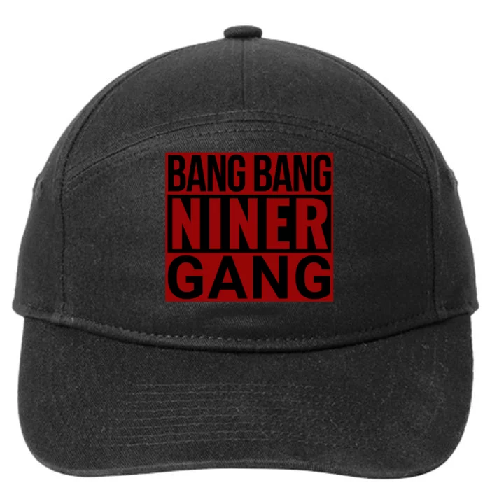 Bang Bang Niner Gang Football San Francisco Sports 7-Panel Snapback Hat