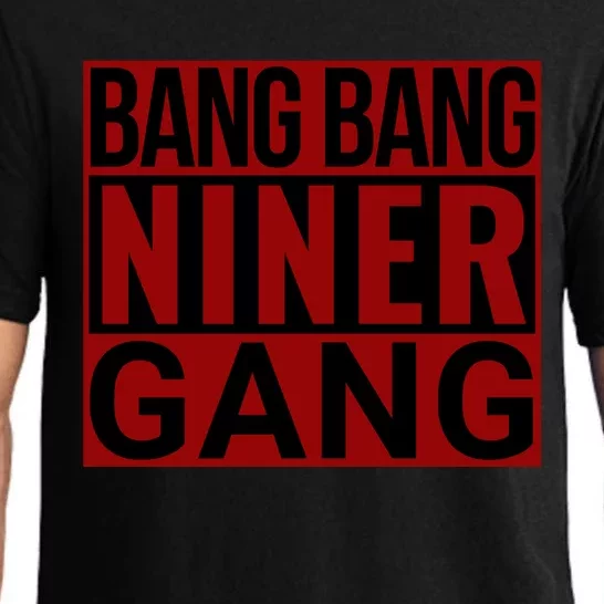 Bang Bang Niner Gang Football San Francisco Sports Pajama Set