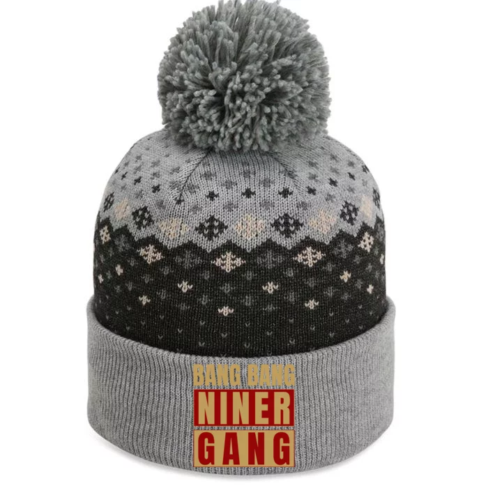 Bang Bang Niner Gang Football San Francisco Sports The Baniff Cuffed Pom Beanie