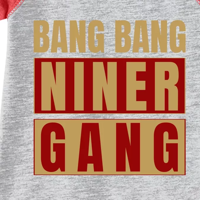 Bang Bang Niner Gang Football San Francisco Sports Infant Baby Jersey Bodysuit