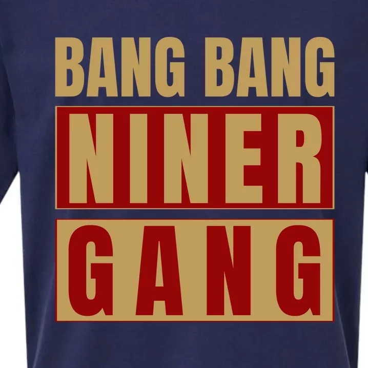 Bang Bang Niner Gang Football San Francisco Sports Sueded Cloud Jersey T-Shirt