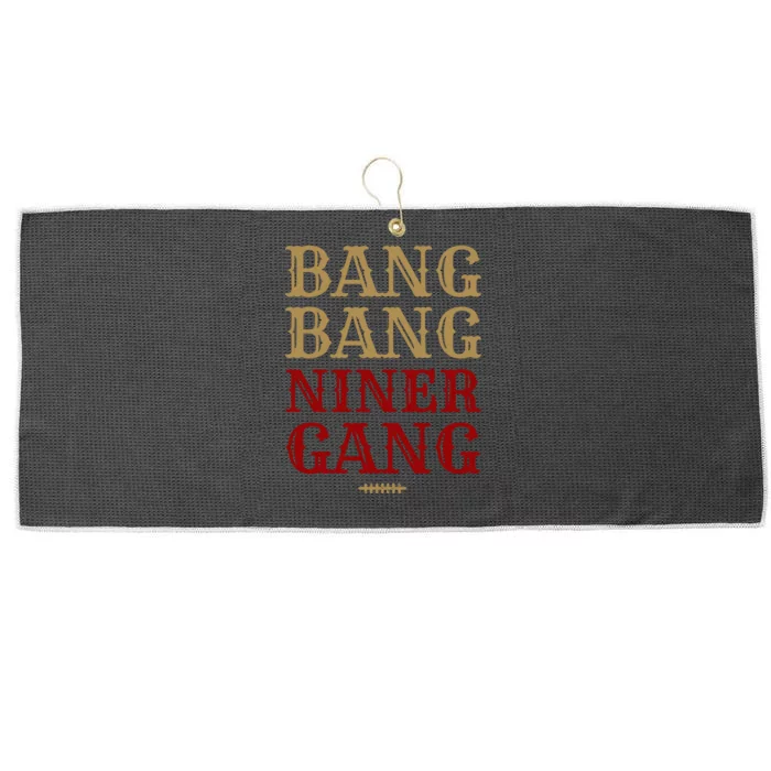 Bang Bang Niner Gang Football San Francisco Sports Large Microfiber Waffle Golf Towel