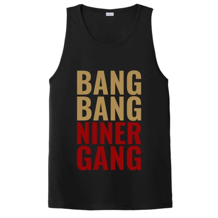 Bang Bang Niner Gang Football San Francisco Sports Performance Tank