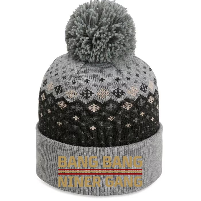 Bang Bang Niner Gang Football San Francisco Sports The Baniff Cuffed Pom Beanie