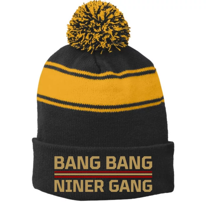 Bang Bang Niner Gang Football San Francisco Sports Stripe Pom Pom Beanie