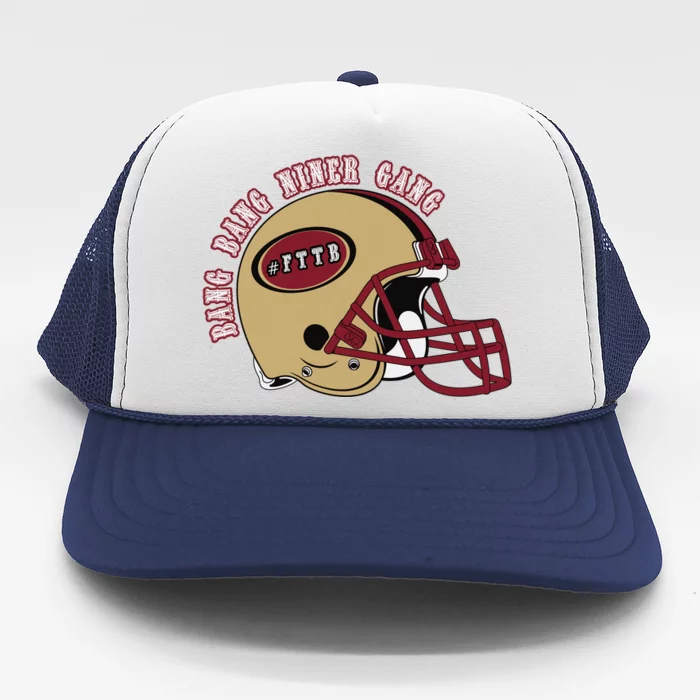 Bang Bang Niner Gang Trucker Hat