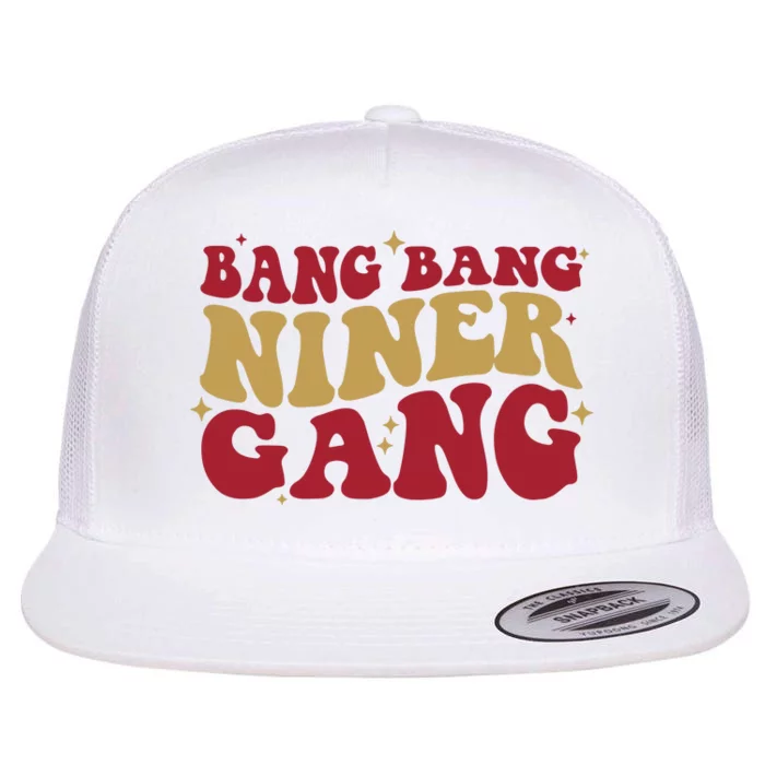 Bang Bang Niner Gang San Francisco Football Flat Bill Trucker Hat