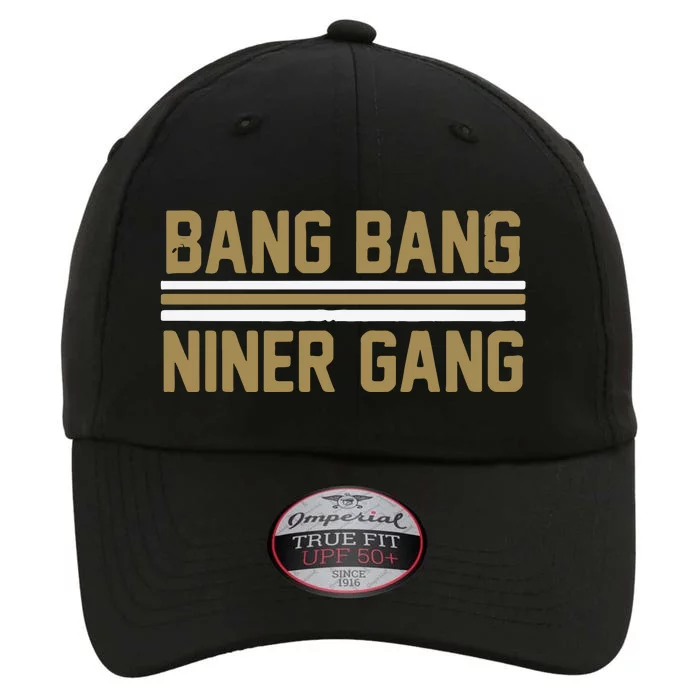 Bang Bang Niner Gang San Francisco The Original Performance Cap