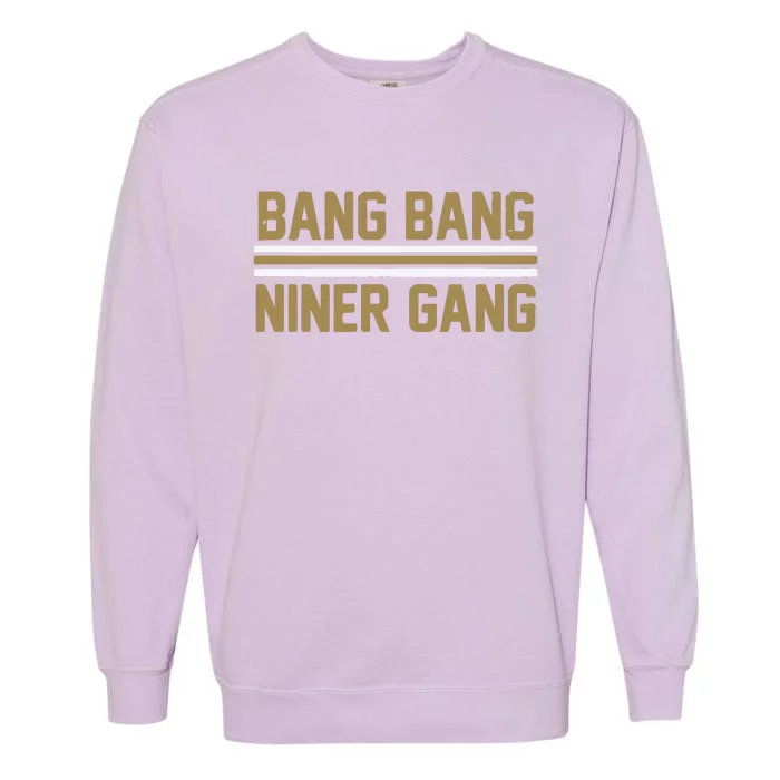 Bang Bang Niner Gang San Francisco Garment-Dyed Sweatshirt