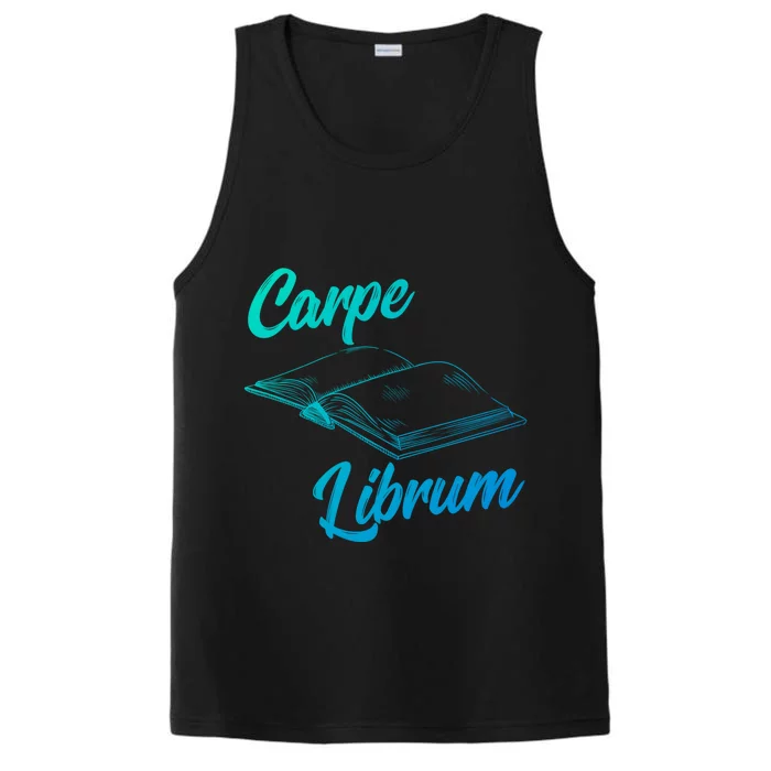 Bibliophile Book Nerd Carpe Librum Gift Performance Tank