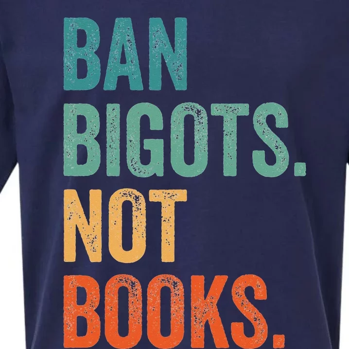 Ban Bigots Not Books Banned Books Bookish Librarian Sueded Cloud Jersey T-Shirt