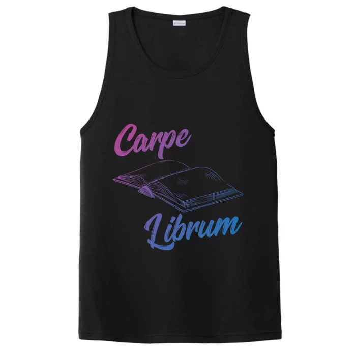 Bibliophile Book Nerd Carpe Librum Gift Performance Tank