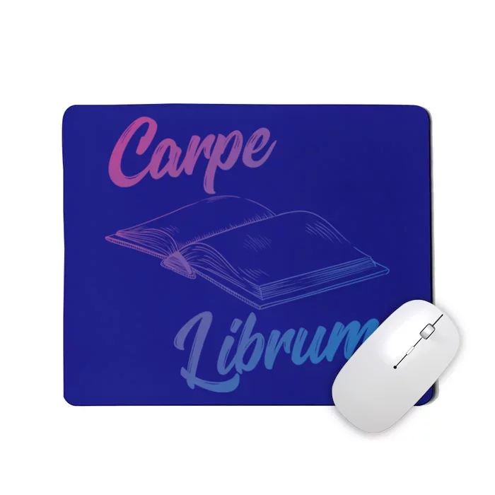 Bibliophile Book Nerd Carpe Librum Gift Mousepad