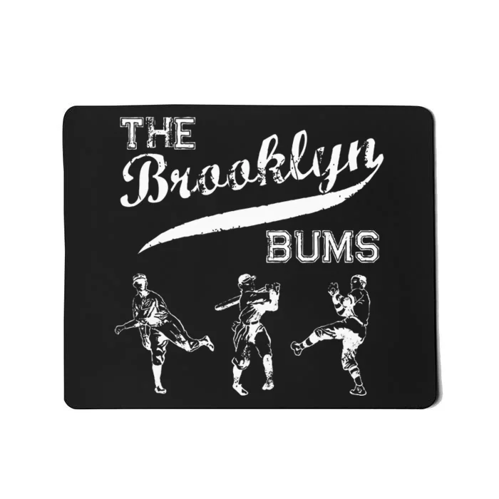 Brooklyn Bums New York Baseball Fan Retro Vintage Mousepad