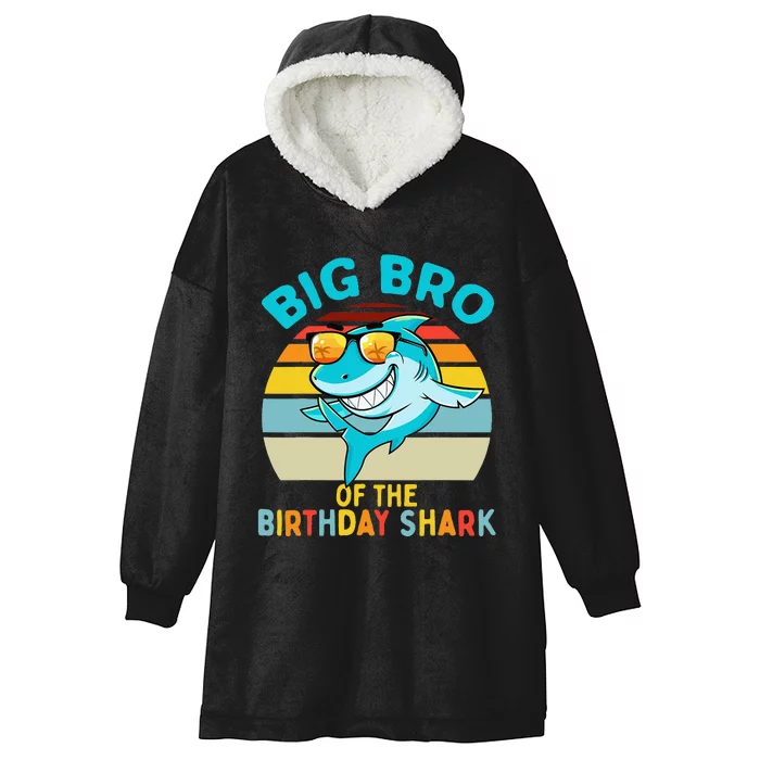 Big Bro of the Shark Birthday Brother Matching Family Hooded Wearable Blanket