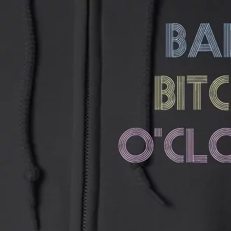 Bad Bitch OClock Funny Black Queen Full Zip Hoodie