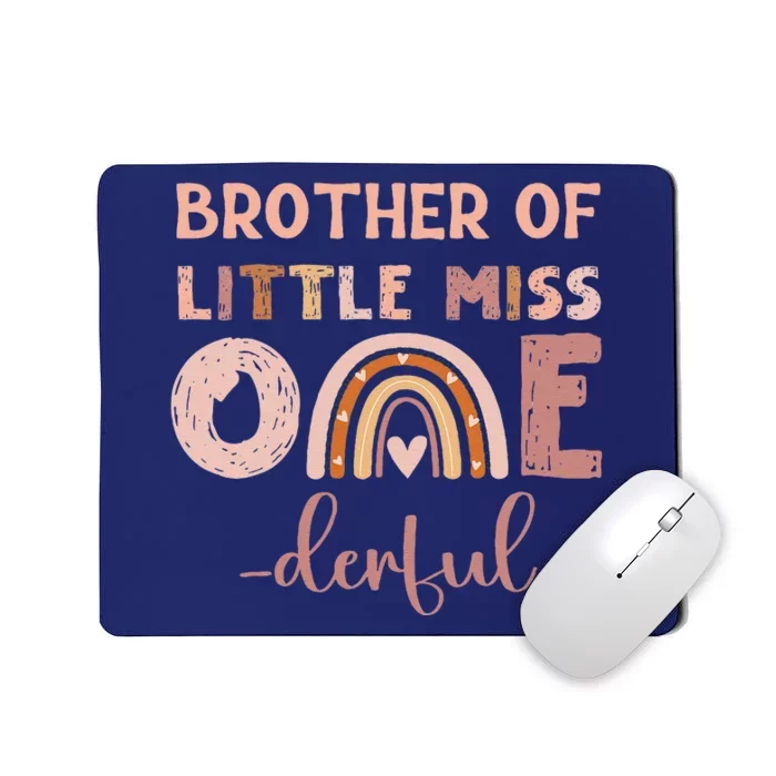 Boho Brother Of Miss Onederful 1st Birthday Girl Cute Mousepad