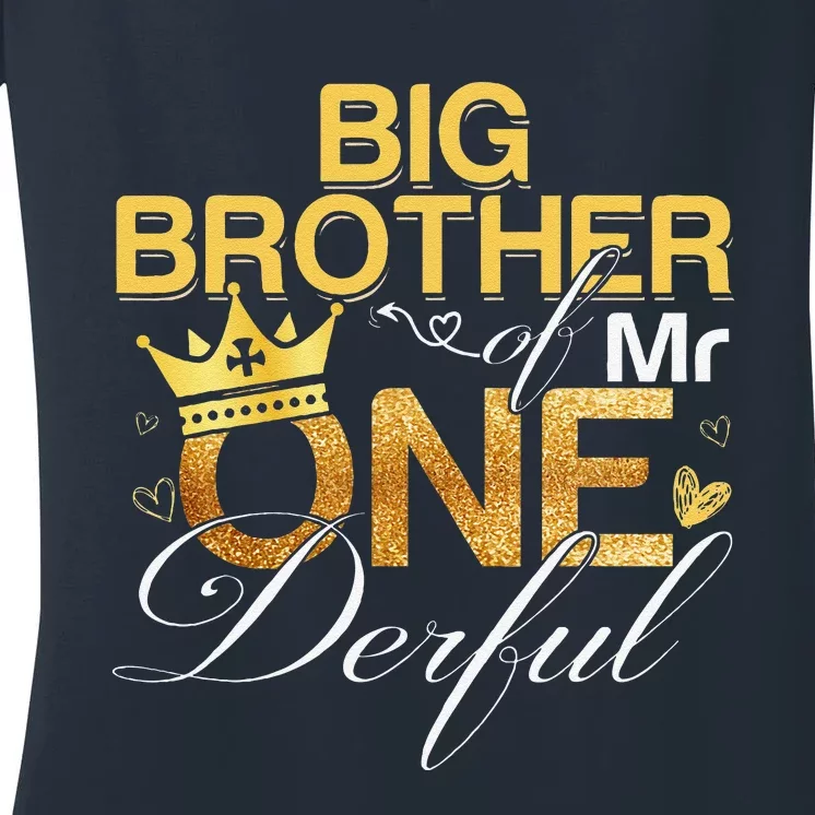 Big Brother Of Mr Onederful 1st Birthday First Onederful Women's V-Neck T-Shirt