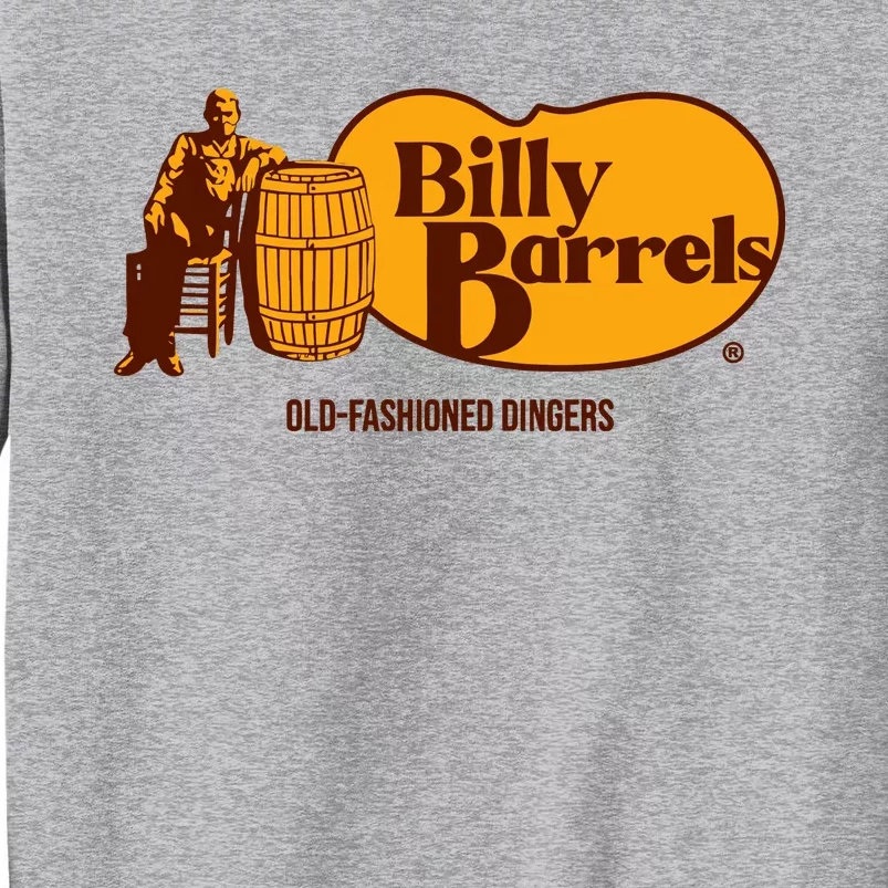 Billy Barrels Oldfashioned Dingers Tall Sweatshirt