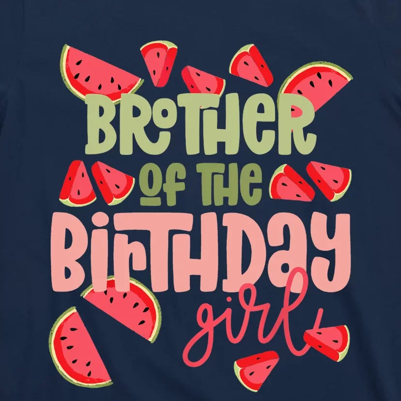 Brother Birthday One in a Melon Watermelon Birthday Girl T-Shirt