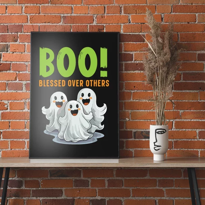 Boo Blessed Over Others Halloween Jesus Poster