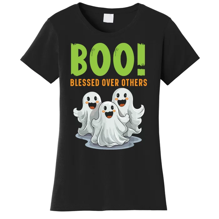 Boo Blessed Over Others Halloween Jesus Women's T-Shirt