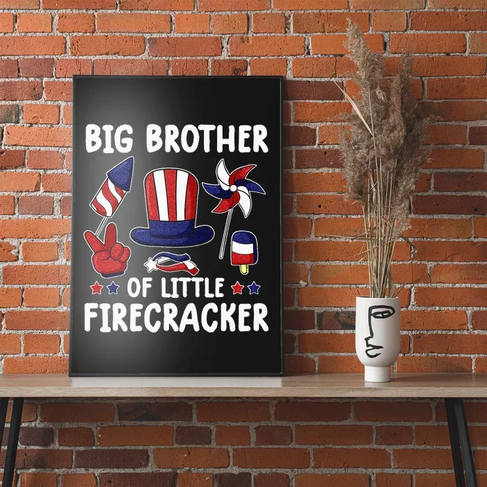 Big Brother Of The Little Firecracker 4th Of July Matching Poster