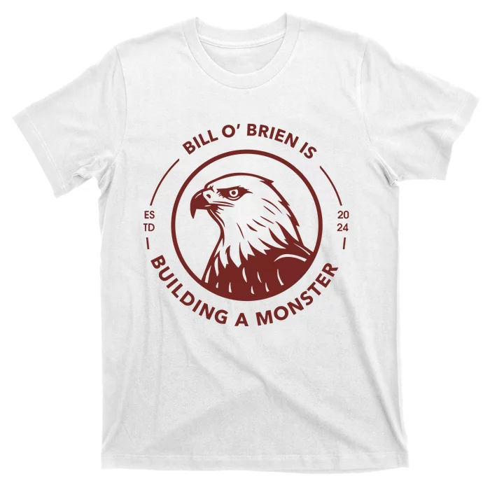 Brett Bill OBrien Is Building A Monster 2024 T-Shirt