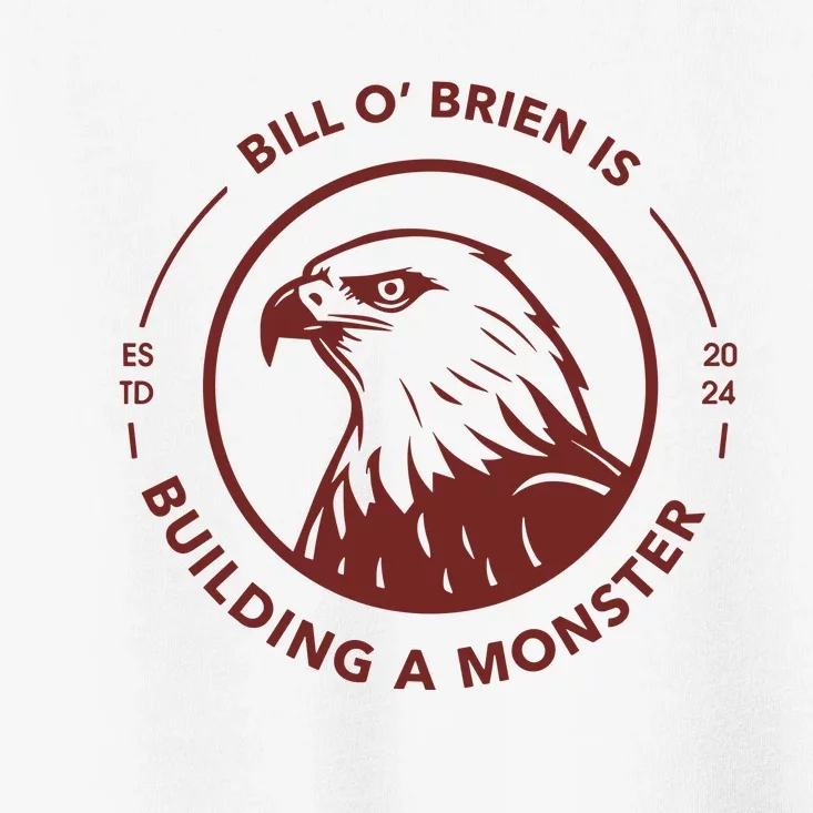 Brett Bill OBrien Is Building A Monster 2024 Toddler T-Shirt