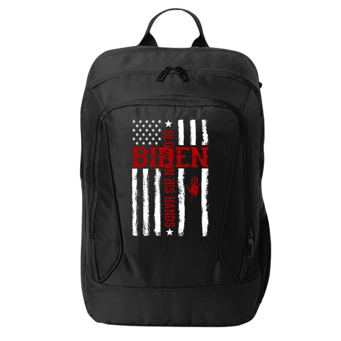 Biden Blood On His Hands American Flag City Backpack