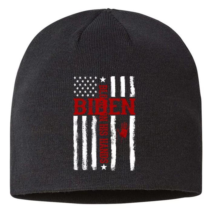 Biden Blood On His Hands American Flag 8 1/2in Sustainable Knit Beanie