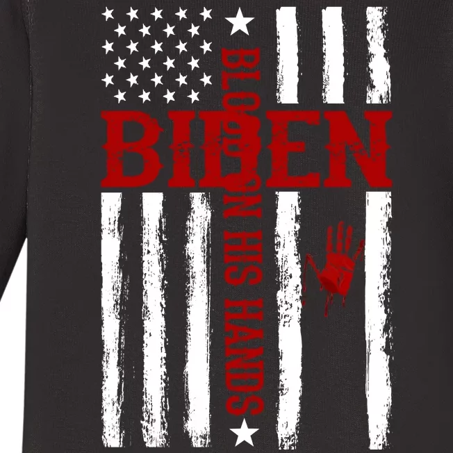 Biden Blood On His Hands American Flag Baby Long Sleeve Bodysuit