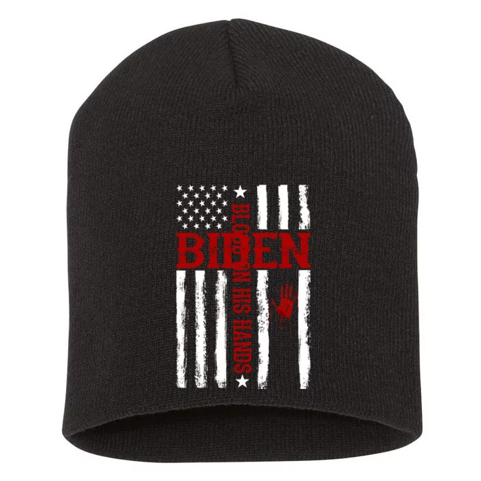 Biden Blood On His Hands American Flag Short Acrylic Beanie