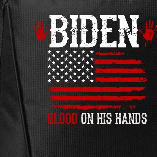 Biden Blood On His Hands City Backpack