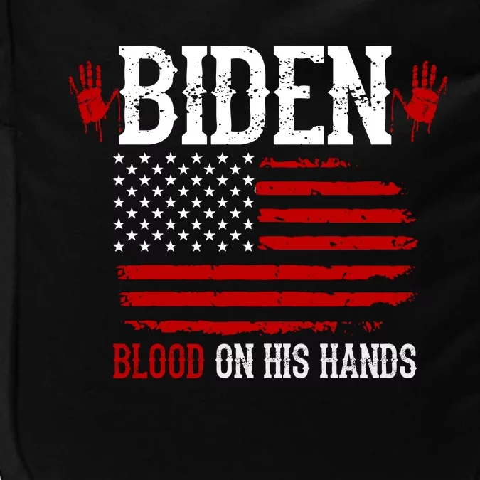 Biden Blood On His Hands Impact Tech Backpack