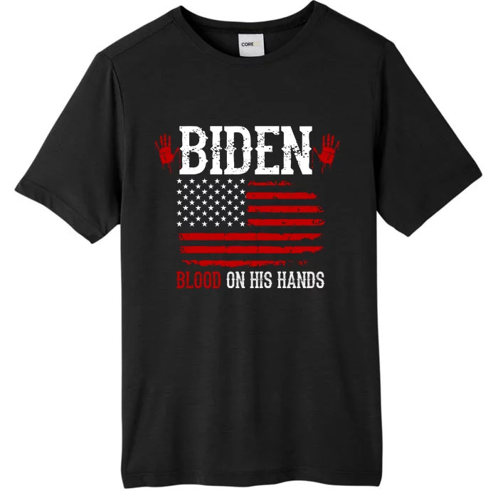 Biden Blood On His Hands ChromaSoft Performance T-Shirt