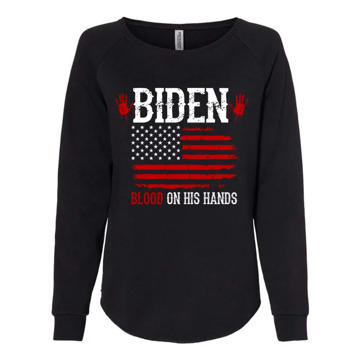 Biden Blood On His Hands Womens California Wash Sweatshirt