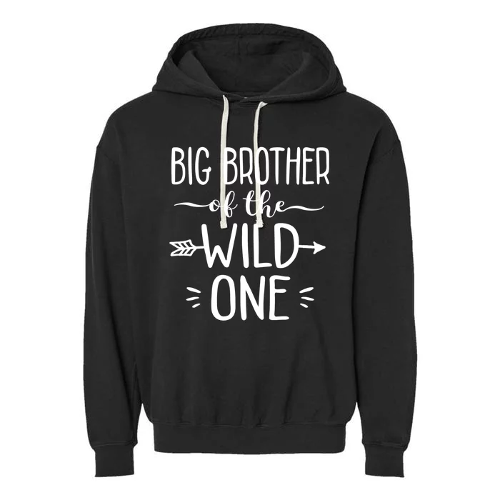 Big Brother Of The Wild One Funny 1st Birthday Safari Gift Garment-Dyed Fleece Hoodie