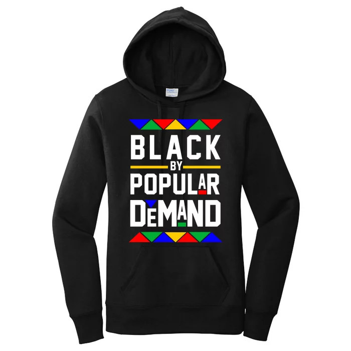 Black By Popular Demand Women's Pullover Hoodie