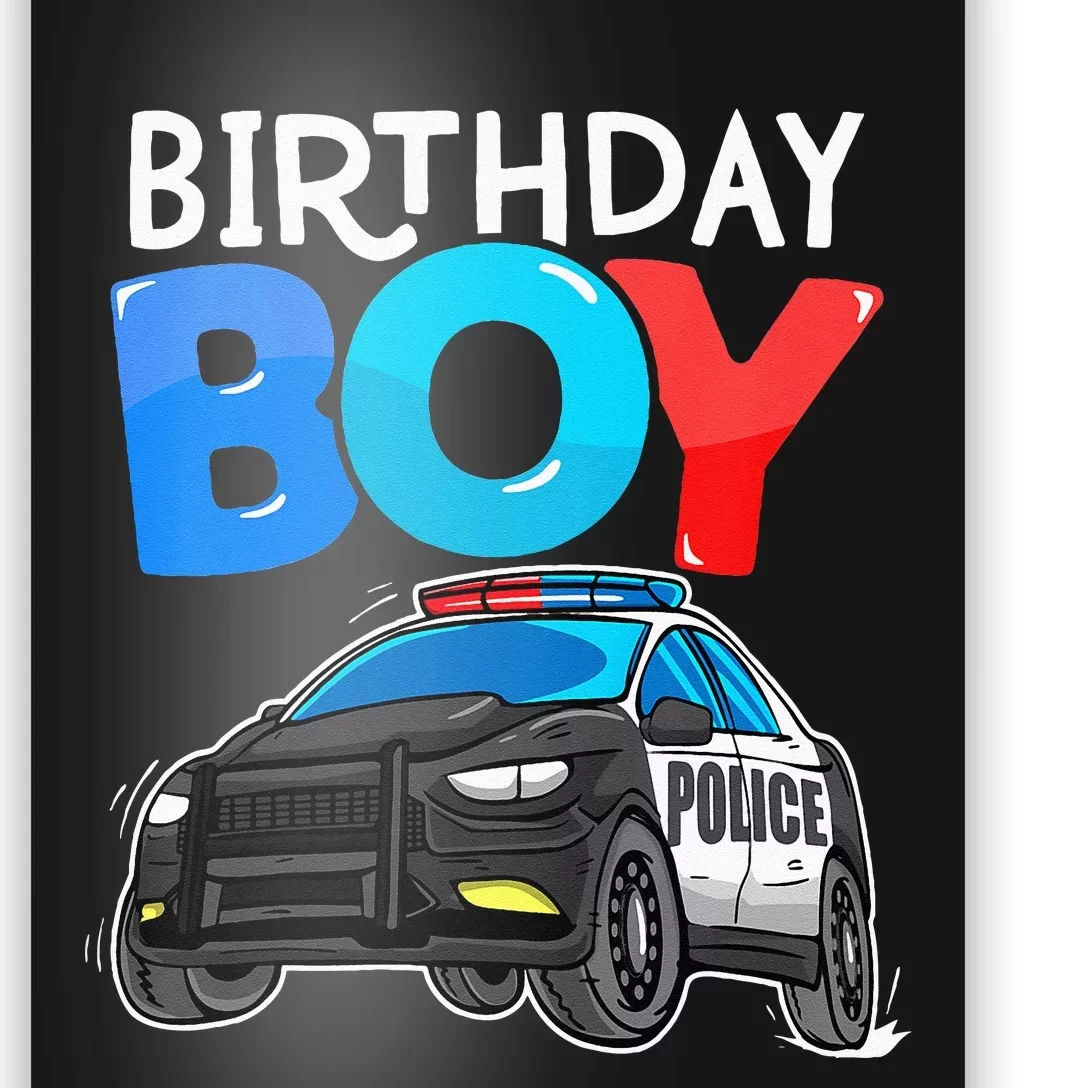 Birthday Boy Police Car Policeman Theme Birthday Poster