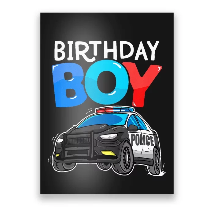 Birthday Boy Police Car Policeman Theme Birthday Poster