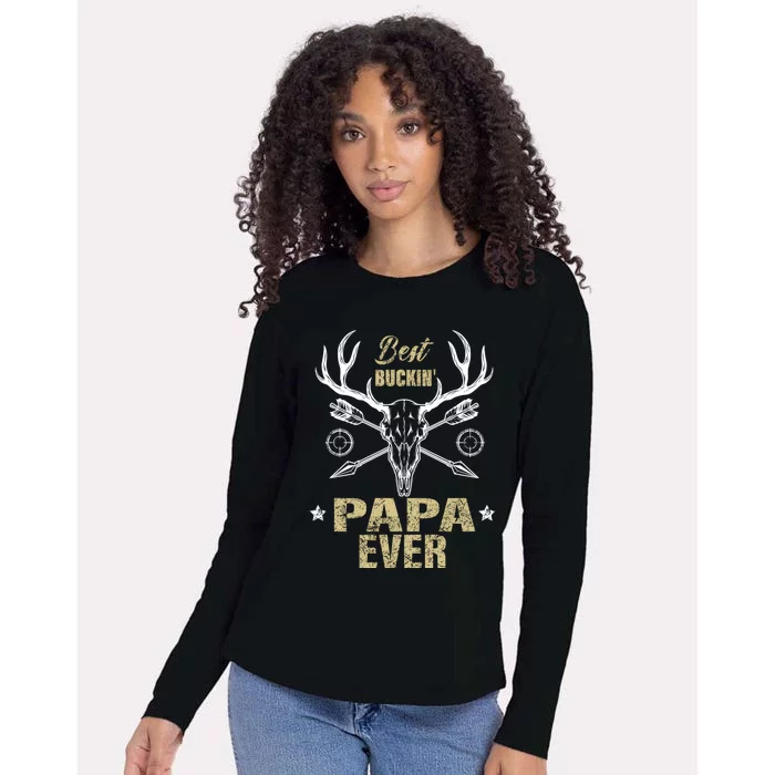 Best Buckin Papa Ever Deer Hunters Hunting Gift Father Gift Womens Cotton Relaxed Long Sleeve T-Shirt