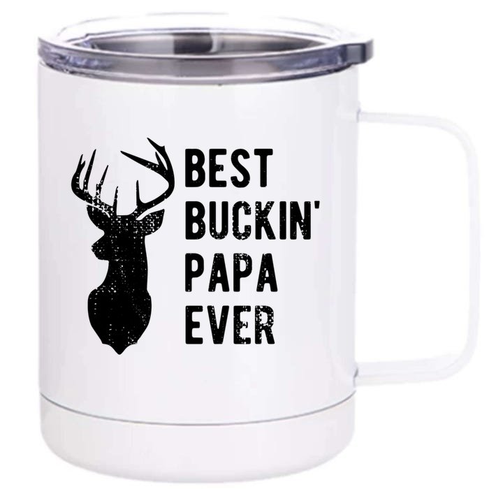 Best Buckin Papa Ever Funny Deer Hunter Gift Front & Back 12oz Stainless Steel Tumbler Cup