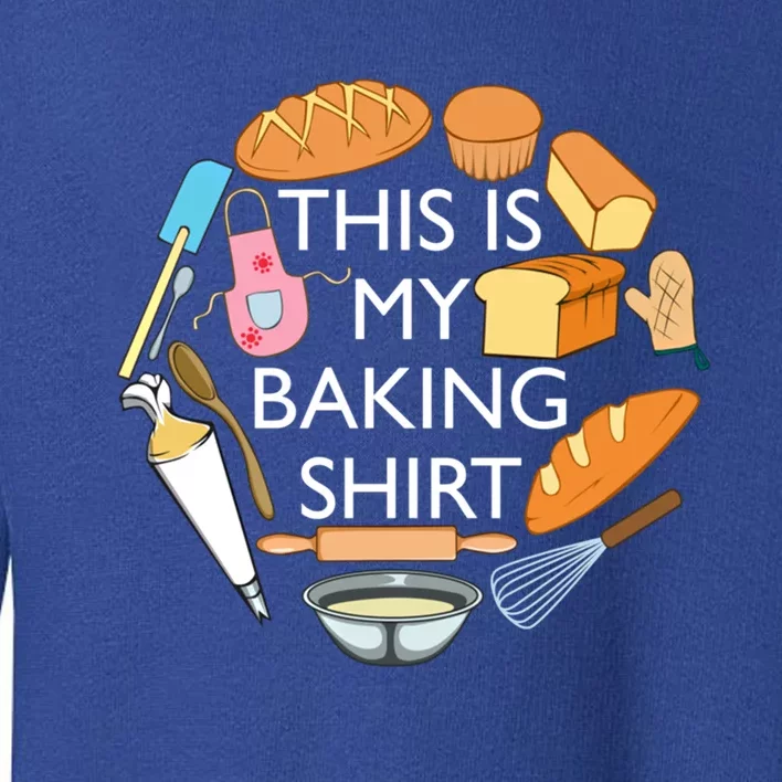 Bread Baking Pastry Funny Chef Cooking Gift Toddler Sweatshirt