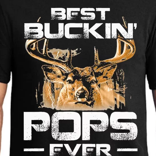 Best Buckin Pops Ever Deer Hunting Bucking Pajama Set